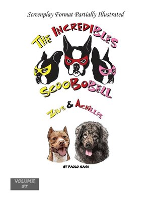 cover image of The Incredibles Scoobobell   Zeus & Achilles